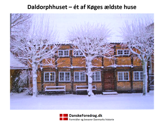 Daldorphhuset i Køge 1 time