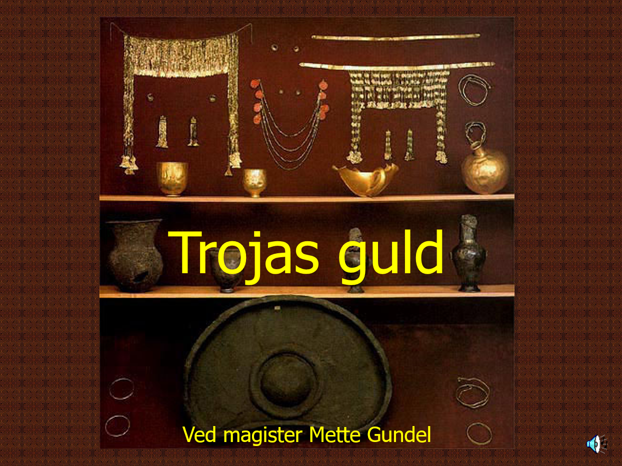 Trojas Guld
